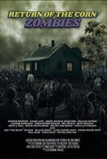 Return Of The Corn Zombies